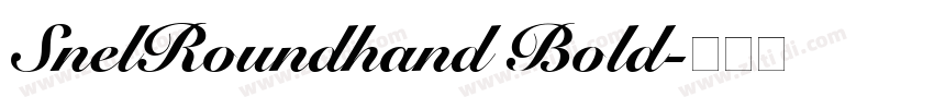 SnelRoundhand Bold字体转换